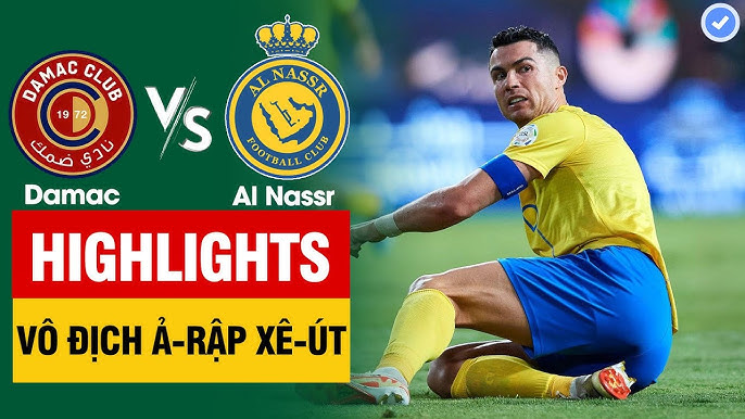 Highlight Dhamk vs Al Nassr, trận đấu được trông chờ trong giải đấu Saudi Pro League 2023/24.